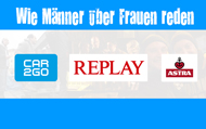 ASTRA, car2go, Replay, and Other Partners Will Support WIE MÄNNER ÜBER FRAUEN REDEN Marketing Campaign