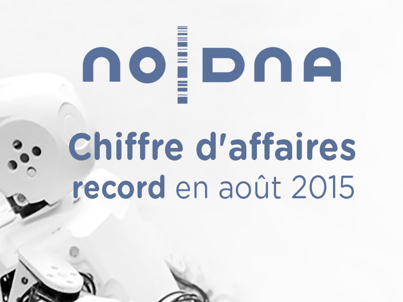 noDNA affiche un chiffre d'affaires record au mois d'août