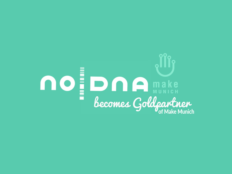 noDNA becomes a Gold Partner of Make Munich