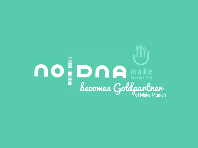 noDNA becomes a Gold Partner of Make Munich