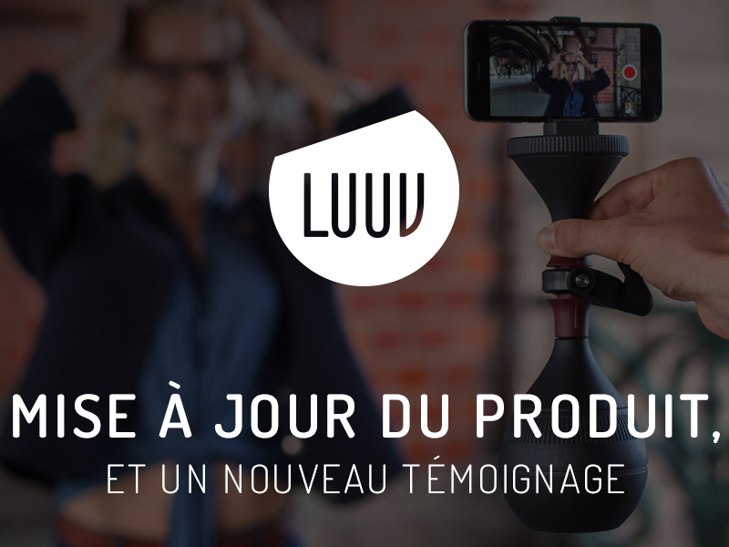 LUUV a bien avancé dan la préparation de ses produits et publie un nouveau témoignage sur ses produits.