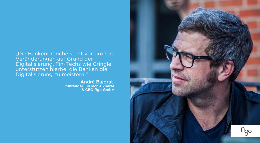 Andre Bajorat zur Veränderung der Bankenbranche durch die Digitalisierung